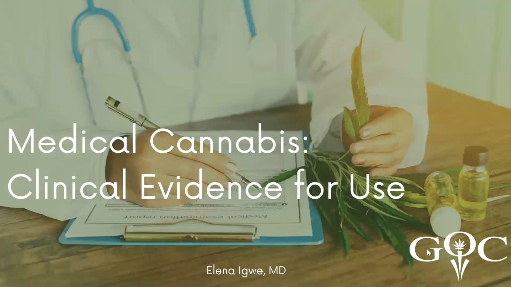Medical Cannabis: Clinical Evidence for Use