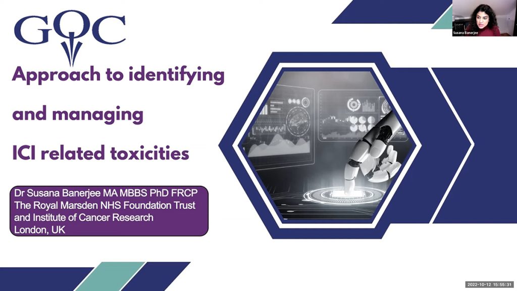 Session #3: Approach to identifying and Managing ICI Related Toxicities