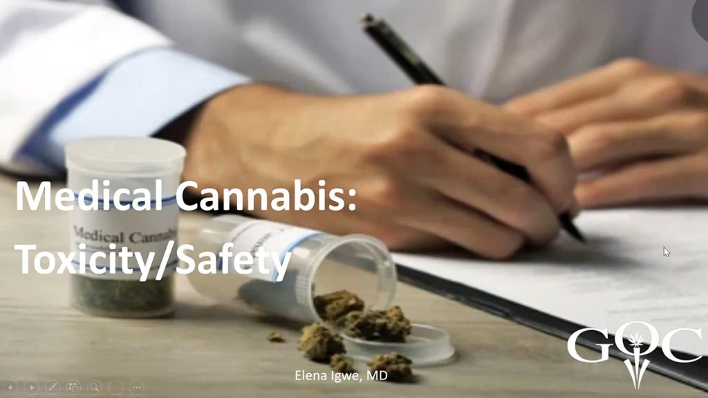 Medical Cannabis: Toxicity and Safety